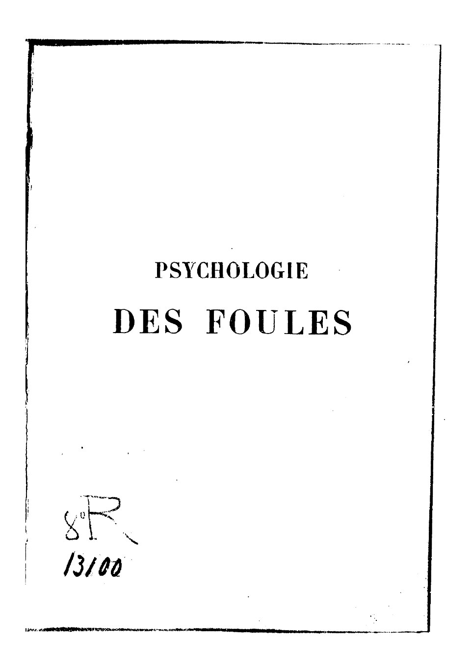 Psychologie des Foules